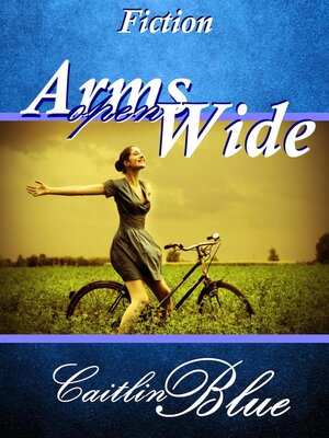 cover image of Arms Open Wide